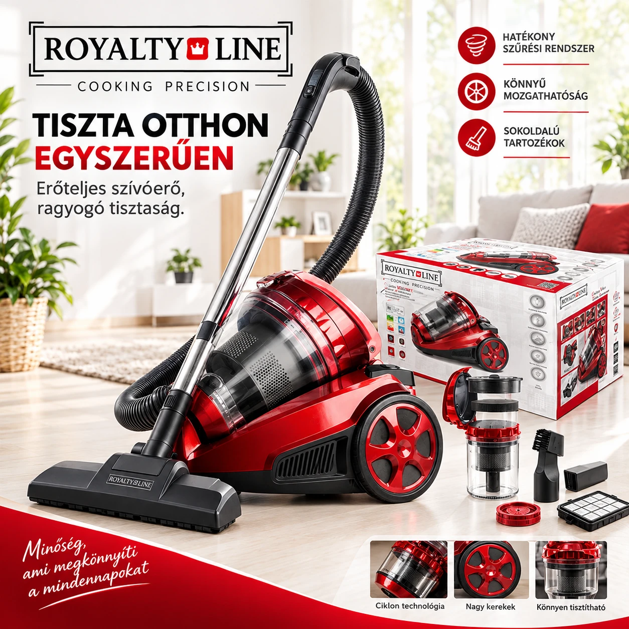 Royalty Line®  Multi Cyclone  technológia porszívó RL-BSCM700 Szin Piros